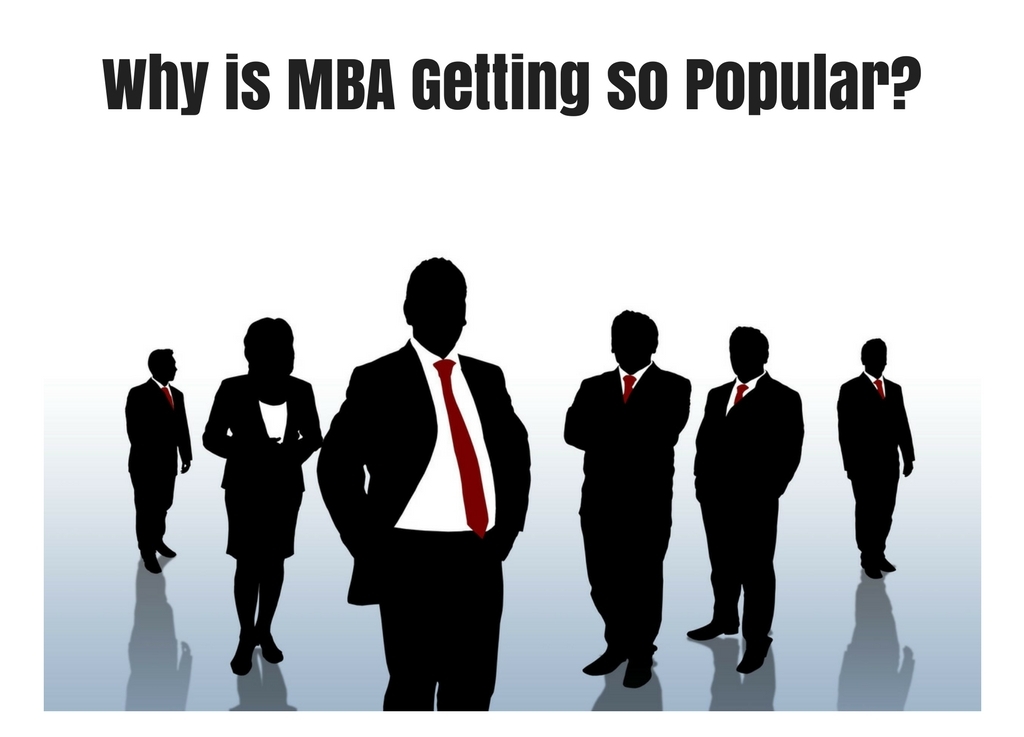 Why is MBA Getting So Popular?